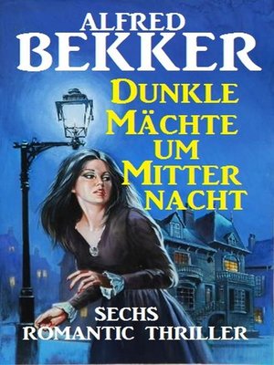 cover image of Dunkle Mächte um Mitternacht
